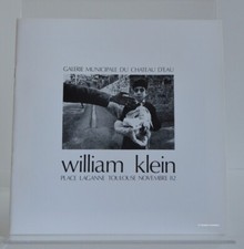 William Klein, Galerie municipale du Château d'eau, Toulouse, Novembre 1982