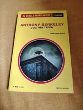 Il Giallo Mondadori Classici n.1322 Anthony Berkeley L'ULTIMA TAPPA