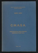 COSTRUZIONI MECCANICHE AERONAUTICHE - C.M.A.S.A. PISA - ROMA 1973 [C-332]