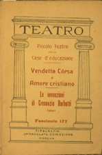 Vendetta Corsa e Amore Cristiano  - Le invenzioni di Cresenzio Barbetti