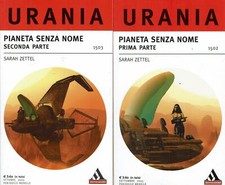 Urania 1502 1503 di Sarah Zettel pianeta senza nome I-II ed. Mondadori A41