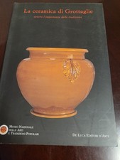 LA CERAMICA DI GROTTAGLIE OVVERO L'IMPORTANZA DELLA TRADIZIONE