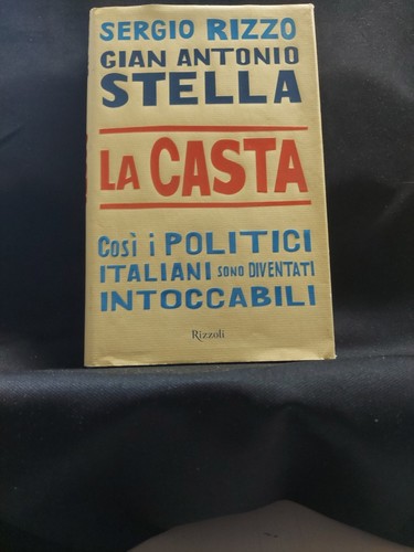 Libro casta sergio rizzo - casta,