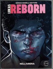 Luca Reborn 1 Nell'Arena Bonelli 2015 Benevento