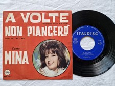 MINA A VOLTE / NON PIANGERO'
