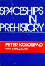 Spaceships in Prehistory -