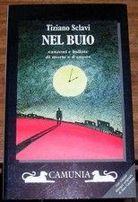 Tiziano Sclavi Nel Buio Camunia 1993 Autografo