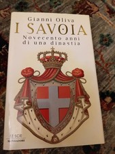 I Savoia. Novecento anni di