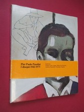 PIER PAOLO PASOLINI. I disegni 1941 / 1975 - Scheiwiller 1978 Zigaina Arte RARO
