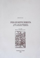 Per Giuseppe Sebesta. Scritti e nota bio-bibliografica per il settan - Estratto