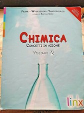 CHIMICA. CONCETTI IN AZIONE VOL.2 - FRANK WYSESSION YANCOPOULOS - LINX