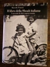 PEZZETTI MARCELLO - IL LIBRO DELLA SHOAH ITALIANA - EINAUDI 2009