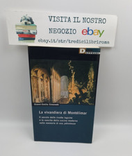LA VIVANDIERA DI MONTÉLIMAR - G.E. SIMONETTI - DERIVE APPRODI - 1° EDIZIONE 2004