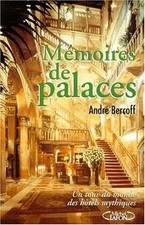 La mémoire des palaces : un