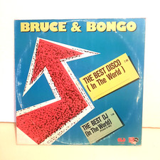 BRUCE & BONGO THE BEST DISCO (IN THE WORLD) LP 12" 45 GIRI 1987 CGD – INT 15297