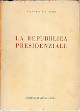La Repubblica Presidenziale