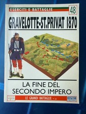 GRAVELOTTE-ST.PRIVAT 1870 La