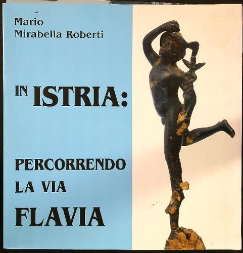 Istria ripercorrendo la - in,
