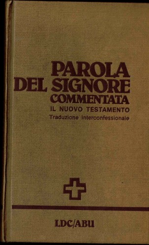 Parola del signore - signore, commentata