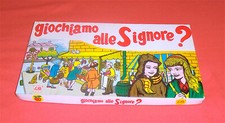 GIOCHIAMO ALLE SIGNORE? ALMA