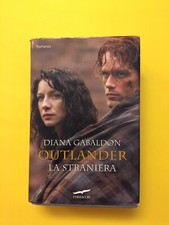 Outlander.La Straniera -di Diana Gabaldon-libro Corbaccio 2015-Romanzo