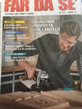 Far da sé 2021 517 luglio-agosto.Giunzione perfetta col lamello