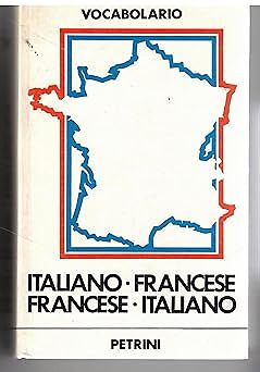 Vocabolario italiano francese - vocabolario, italiano-francese