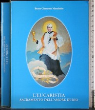 L'EUCARESTIA. SACRAMENTO
