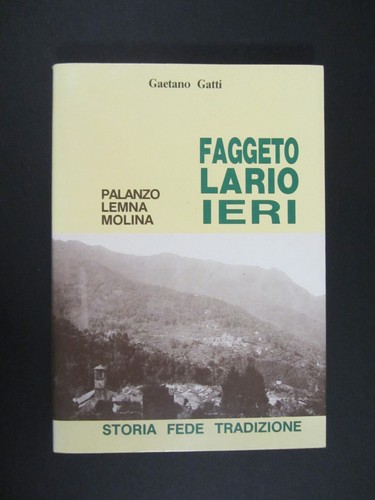 Faggeto lario ieri - lario,