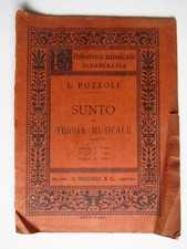 Sunto di Teoria Musicale - Pozzoli Spartito Biblioteca Didascalica Ricordi 1903