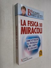 LA FISICA DEI MIRACOLI -