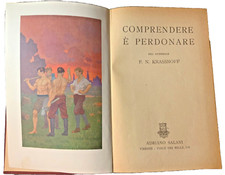 P.N. KRASSNOFF : COMPRENDERE È PERDONARE , Salani  PRIMA EDIZIONE 1930