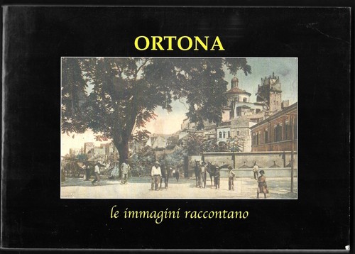 Ortona immagini raccontano - immagini,