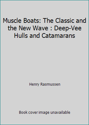 Muscle boats the classic - boats:, and