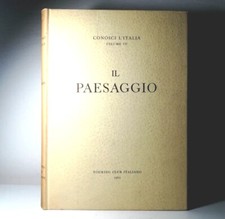 CONOSCI L'ITALIA.VOLUME VII.IL PAESAGGIO. TOURING CLUB ITALIANO. 1963 LIBRO-(69)