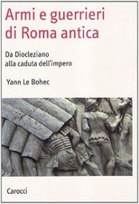 Armi e guerrieri di Roma