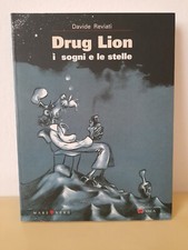 DRUG LION - I SOGNI E LE STELLE - DAVIDE REVIATI - VACA - MARE NERO 2002 1 ° ED