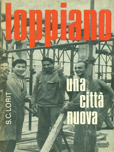 Loppiano una citta - una, citta'