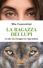La ragazza dei lupi. La mia