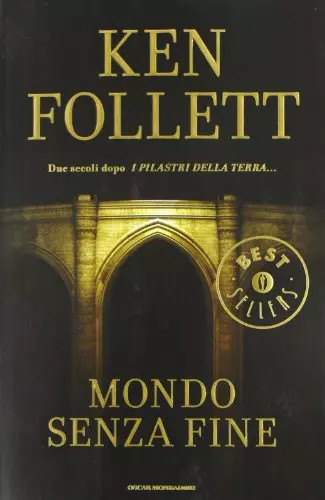 Mondo senza fine ken - fine,, follett
