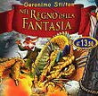 Geronimo stilton nel regno - stilton,