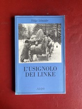 L'usignolo dei Linke - Helga Schneider, Adelphi (2004)