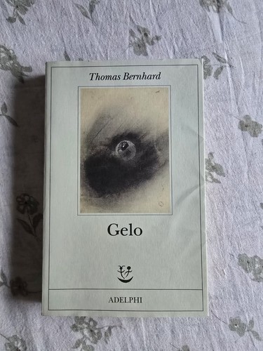 Gelo thomas bernhard - gelo,