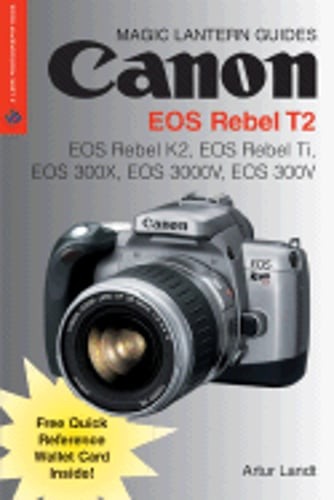 Canon eos rebel - t2:,