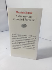 Maurizio Bettini A Che Servono