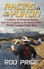 Racing to the Yukon by Rod