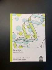 Genetica. Quesiti e soluzioni