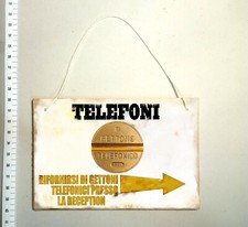 targa RECENTE wood cabina telefono pubblico sip telecom gettone cornetta insegna