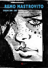 REMO MASTROVITO. DISEGNI 2000