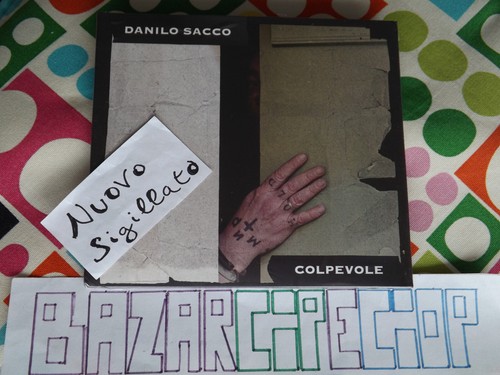 Danilo sacco colpevole - danilo,
